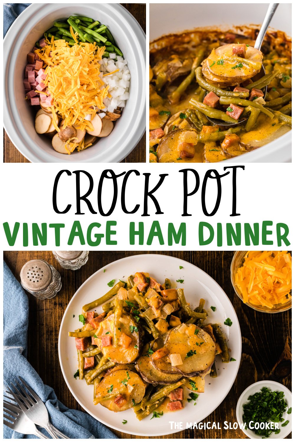 Three images of vintage ham and potato dinner for pinterest.