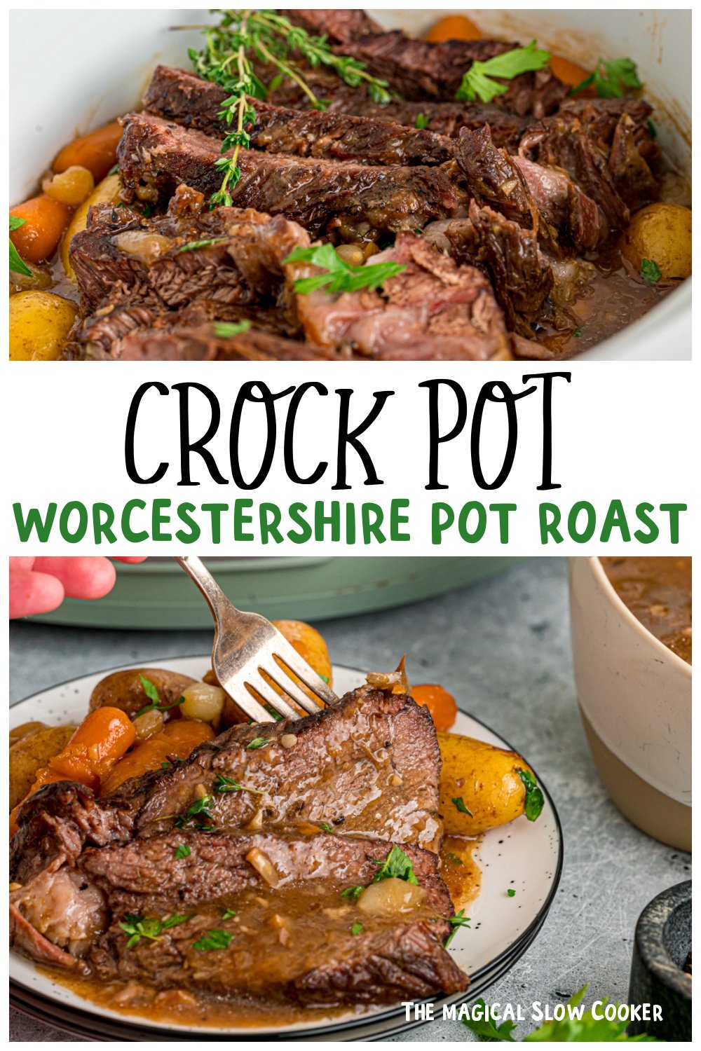 Two images of Worcestershire butter pot roast for Pinterest.