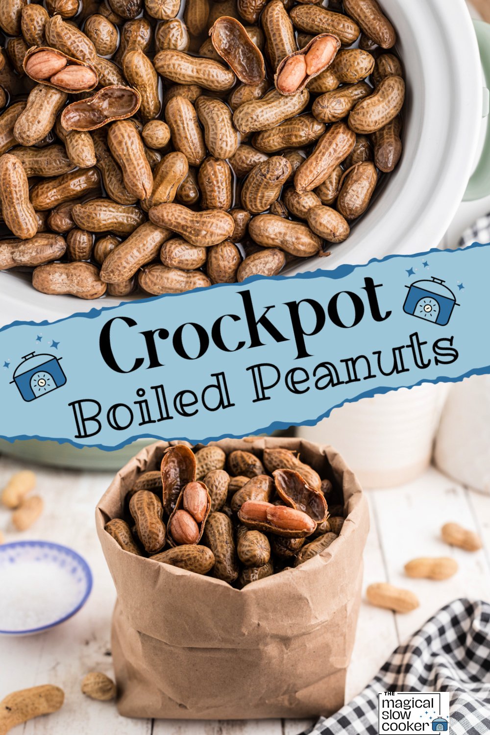 2 images of boiled peanuts in a bag and slow cooker.