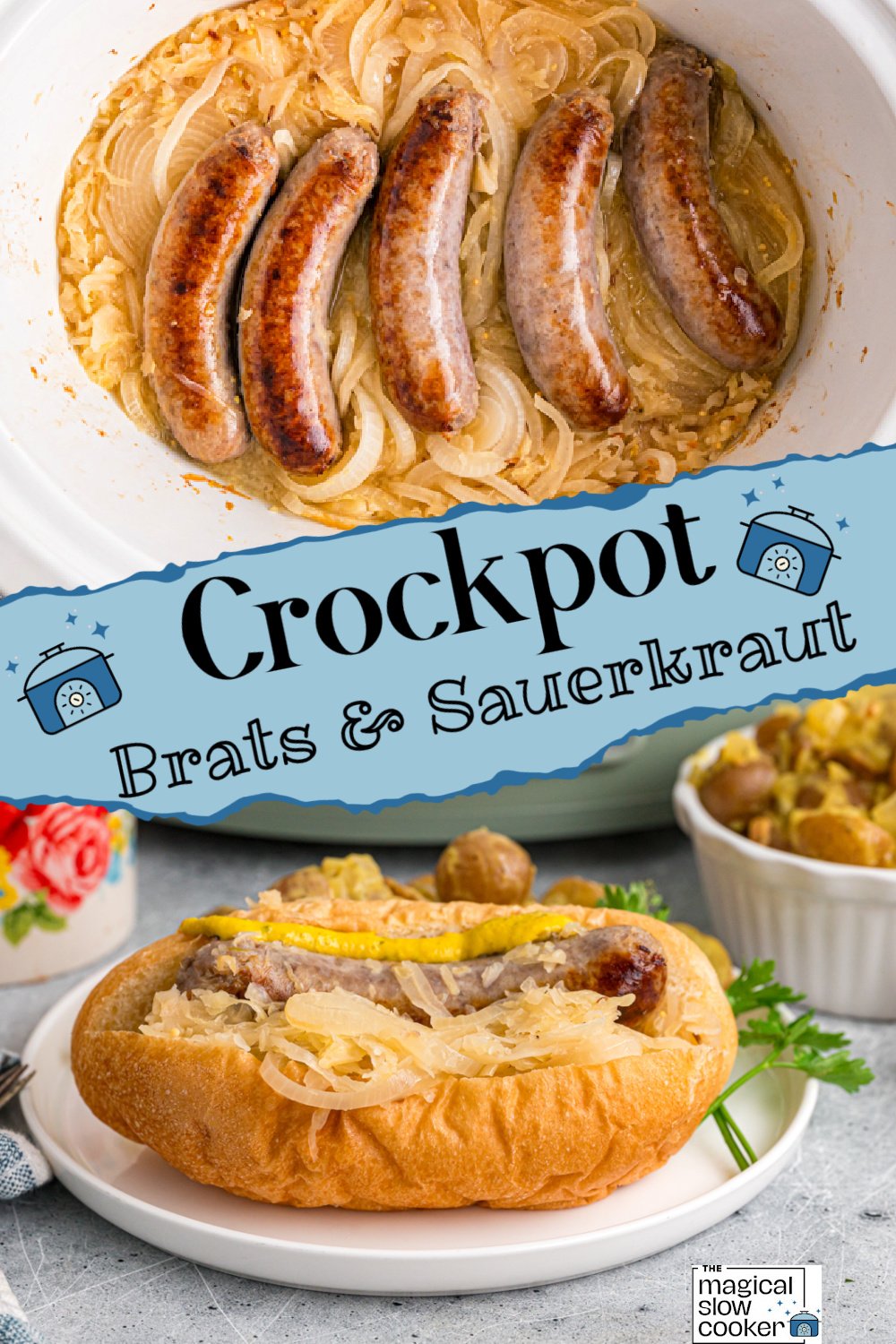 Two images of crockpot brats and sauerkraut with title text overlay.
