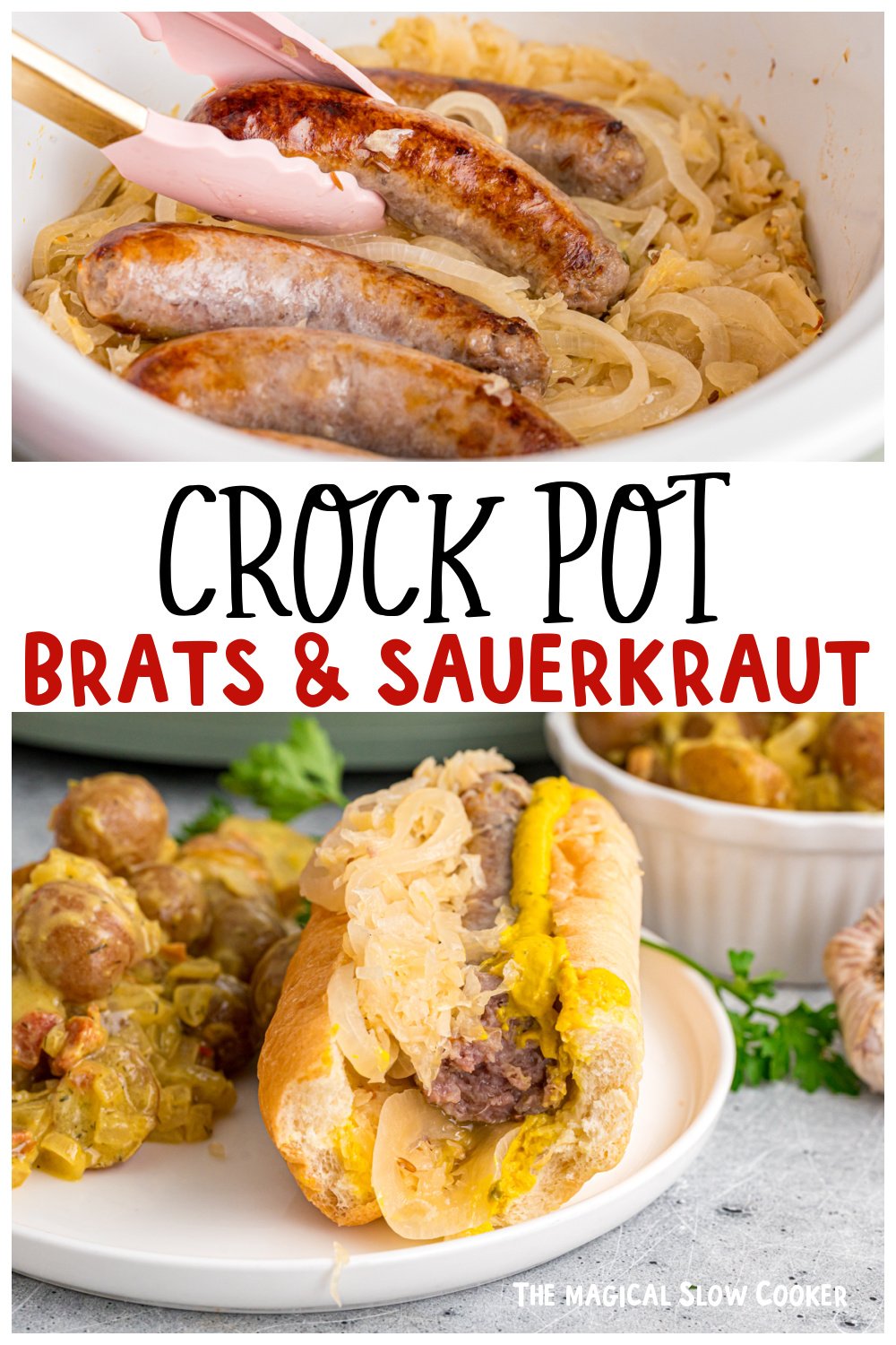 Two images of crockpot brats and sauerkraut for pinterest.