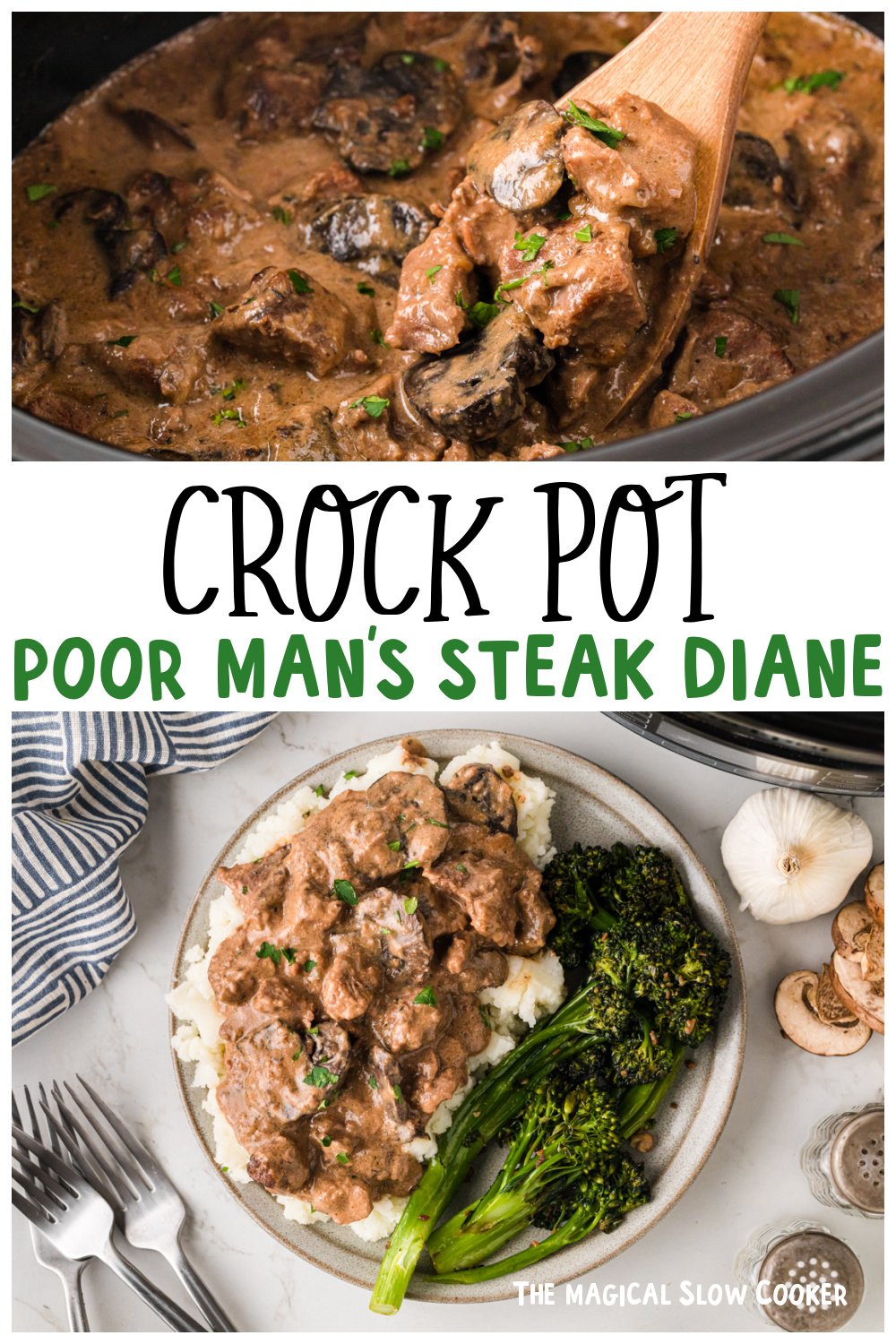 Two images of crockpot poor man's steak diane with text title overlay for pinterest.