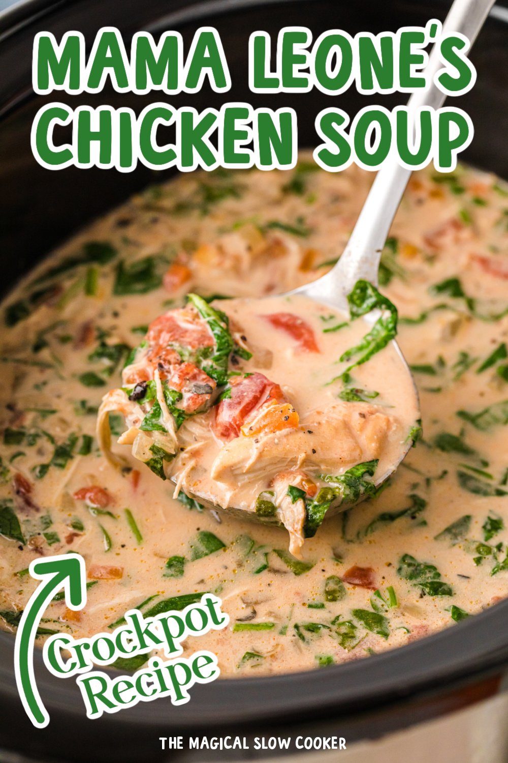 Long image of mama leone's chicken soup with text overlay.