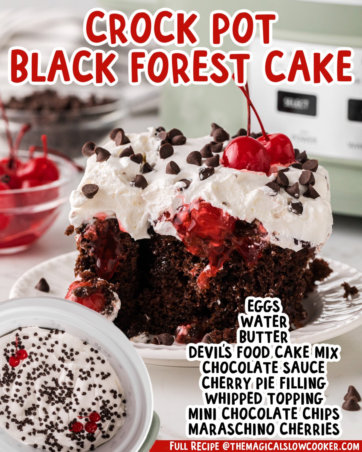 Two images of black forest cake with text list of ingredients.