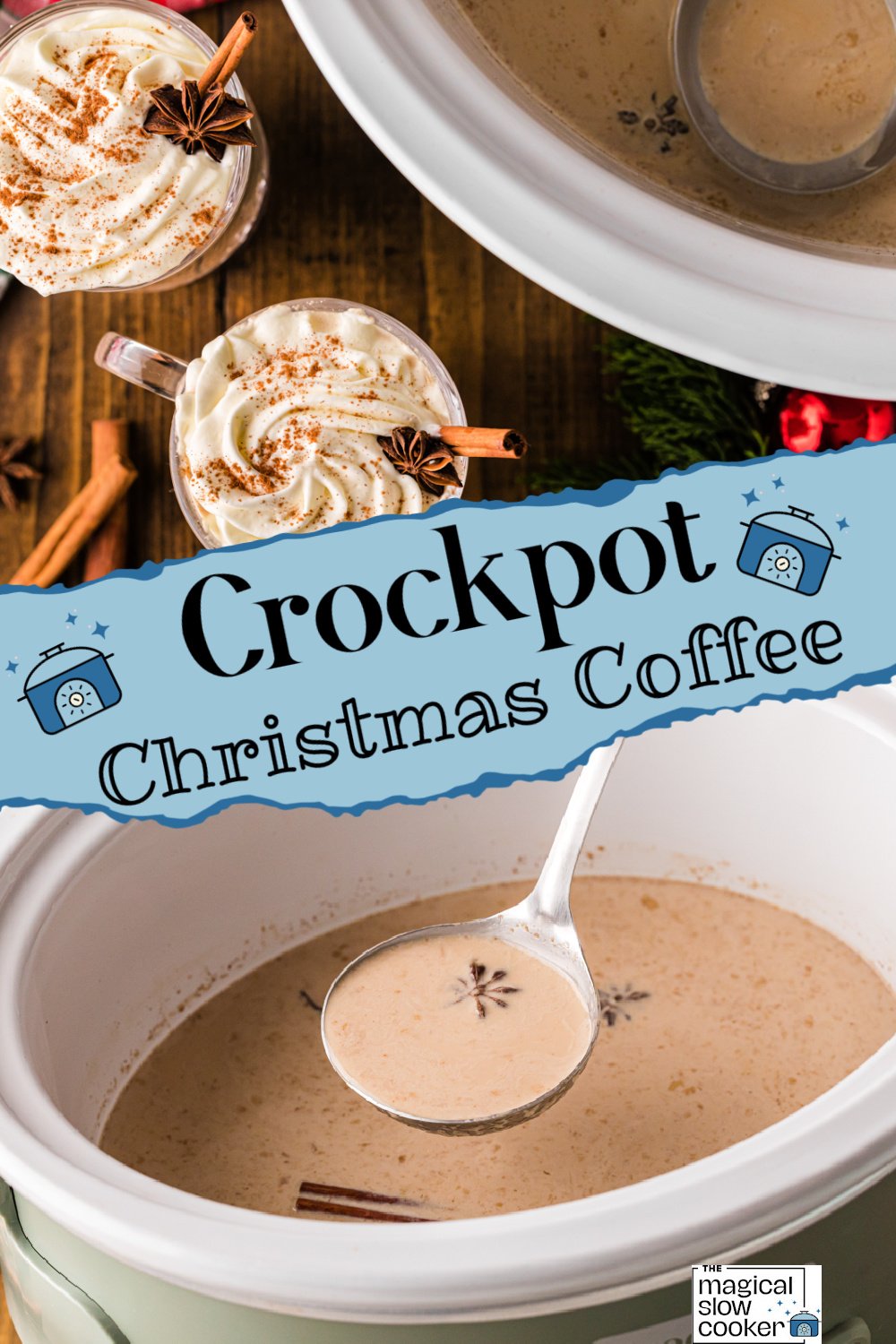 Two images of crockpot Christmas coffee with title text overlay.