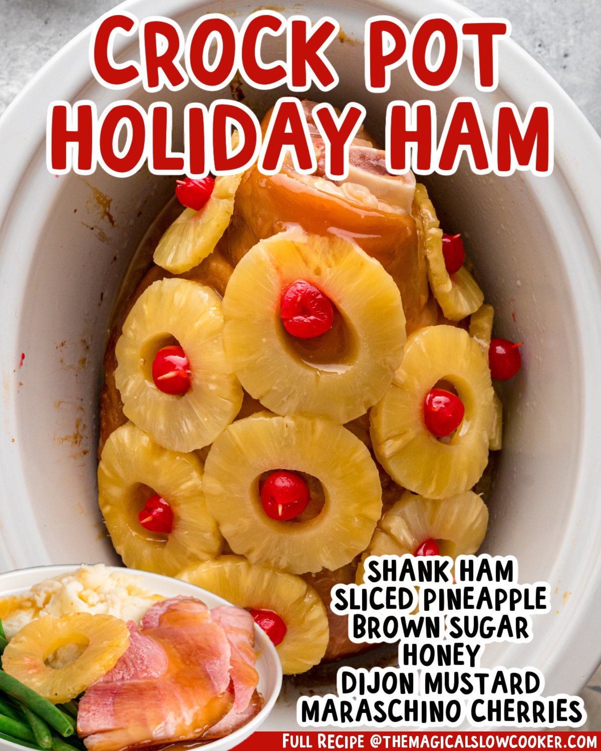 Two images of holiday ham with text list of ingredients.