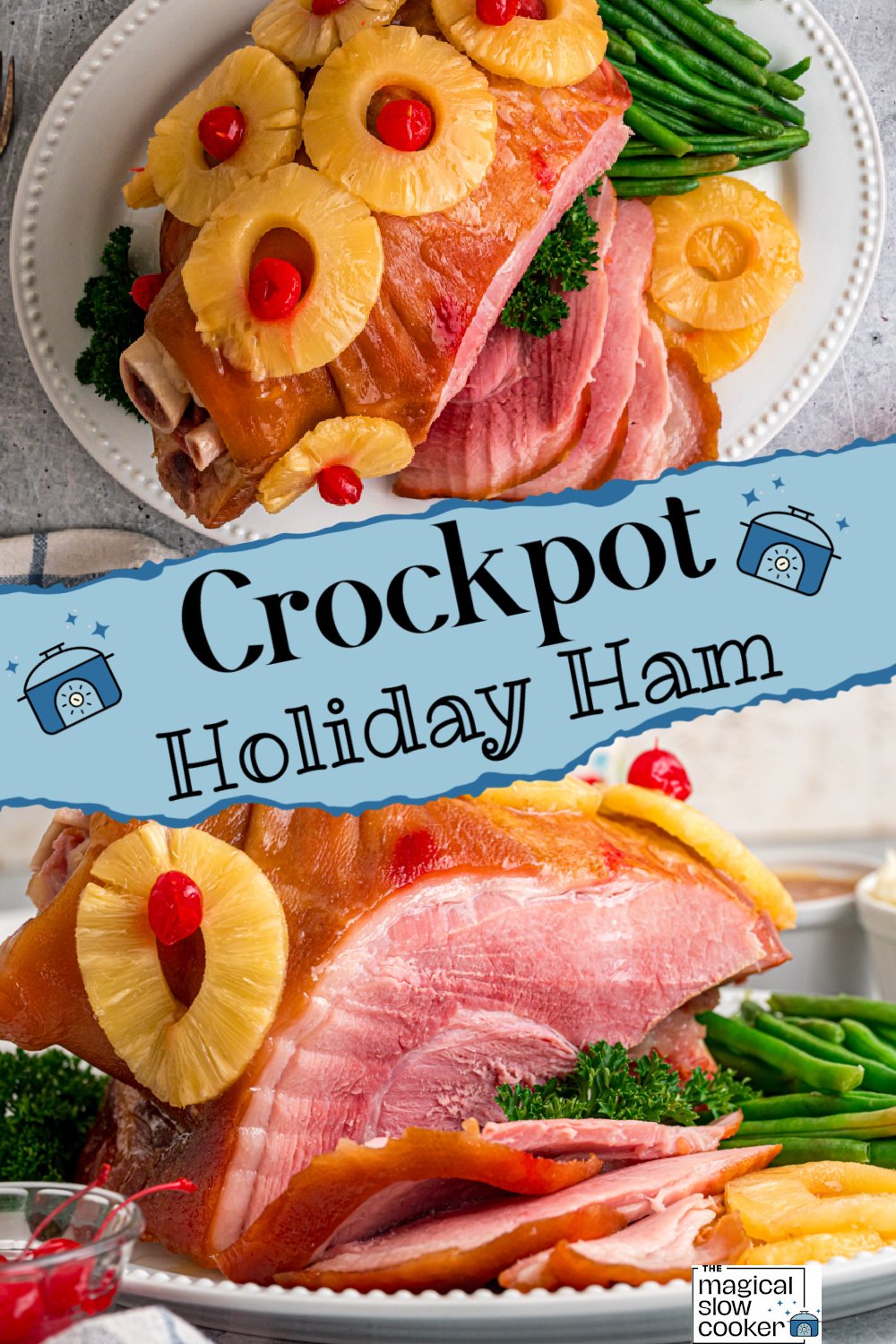Two images of crockpot holiday ham with title text overlay.
