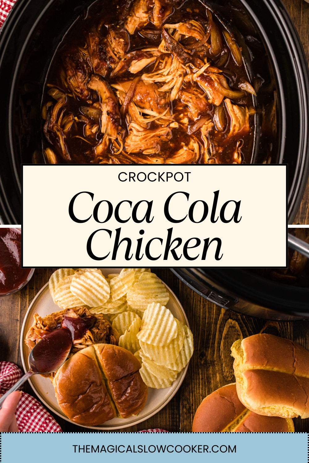 Two images of crockpot coca cola chicken with title text overlay.