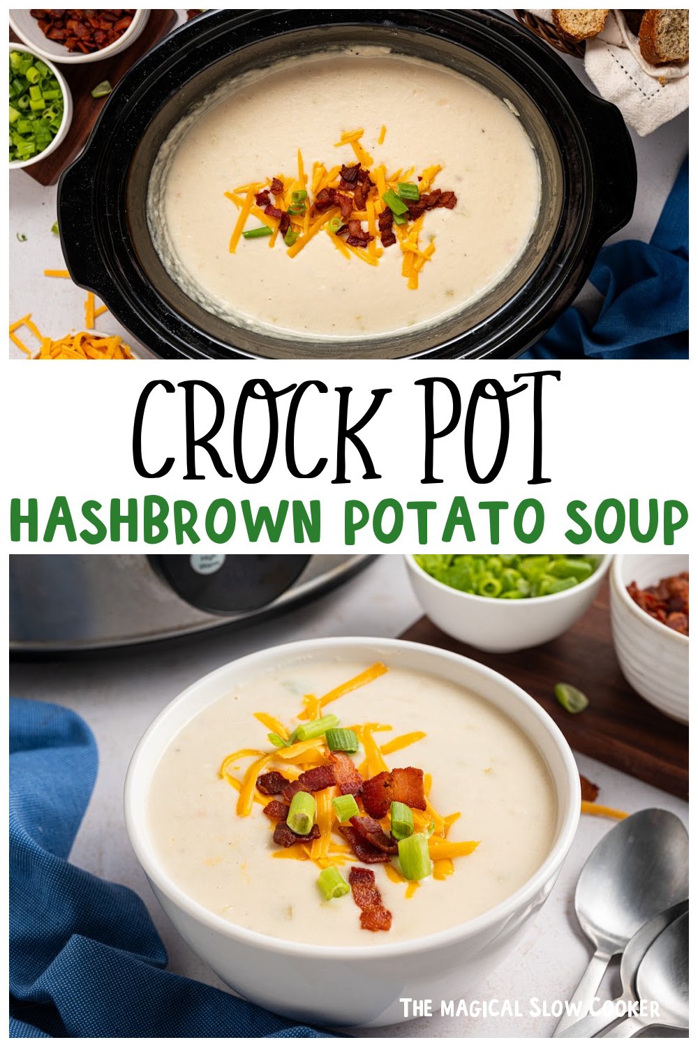 Two images of crockpot hashbrown potato soup for pinterest.