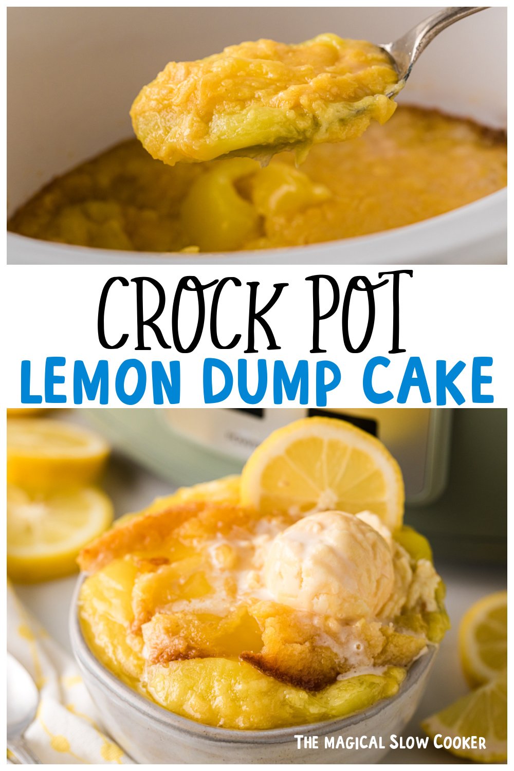 Two images of lemon dump cake for pinterest.