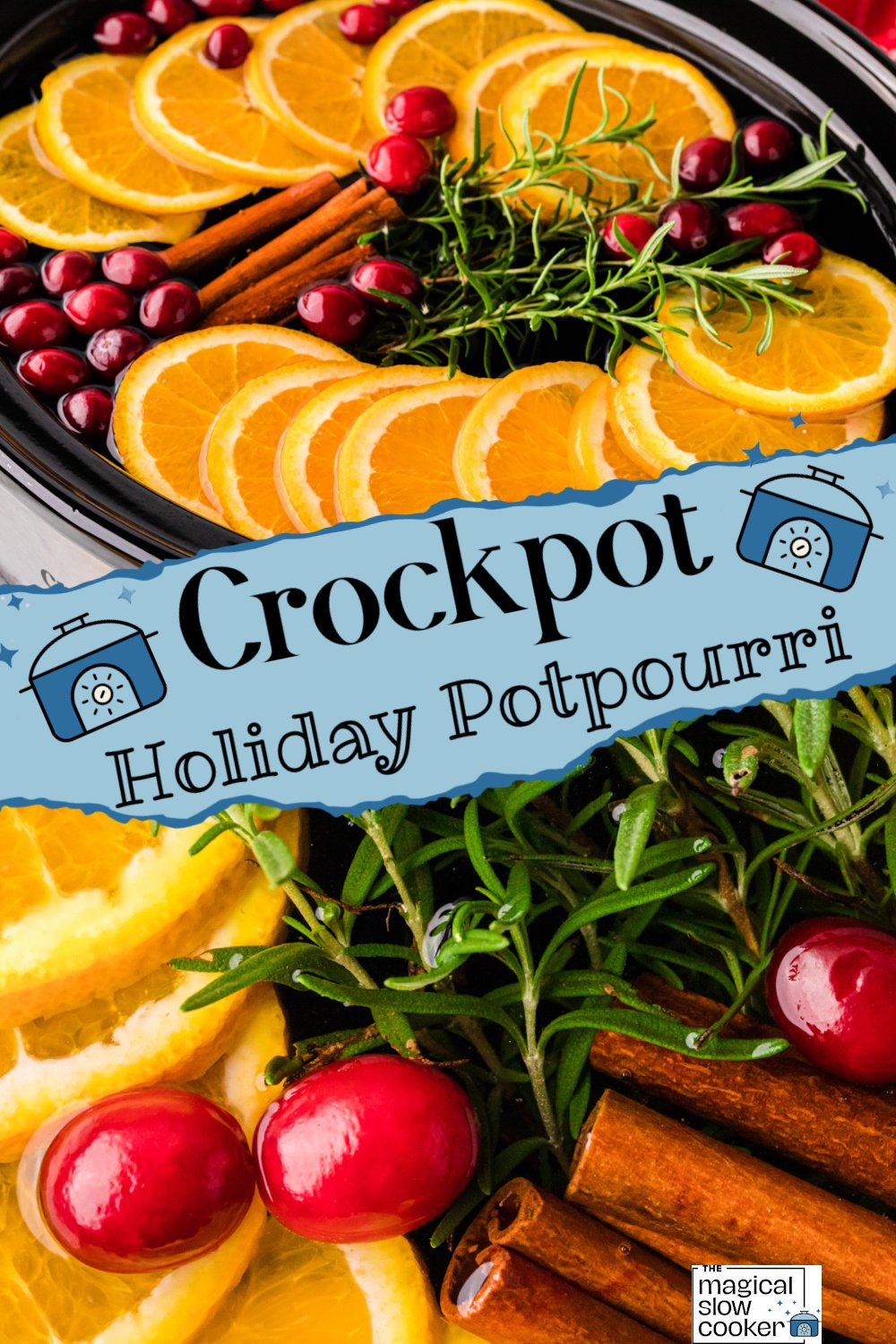 Two images of crockpot holiday potpourri with title text overlay.