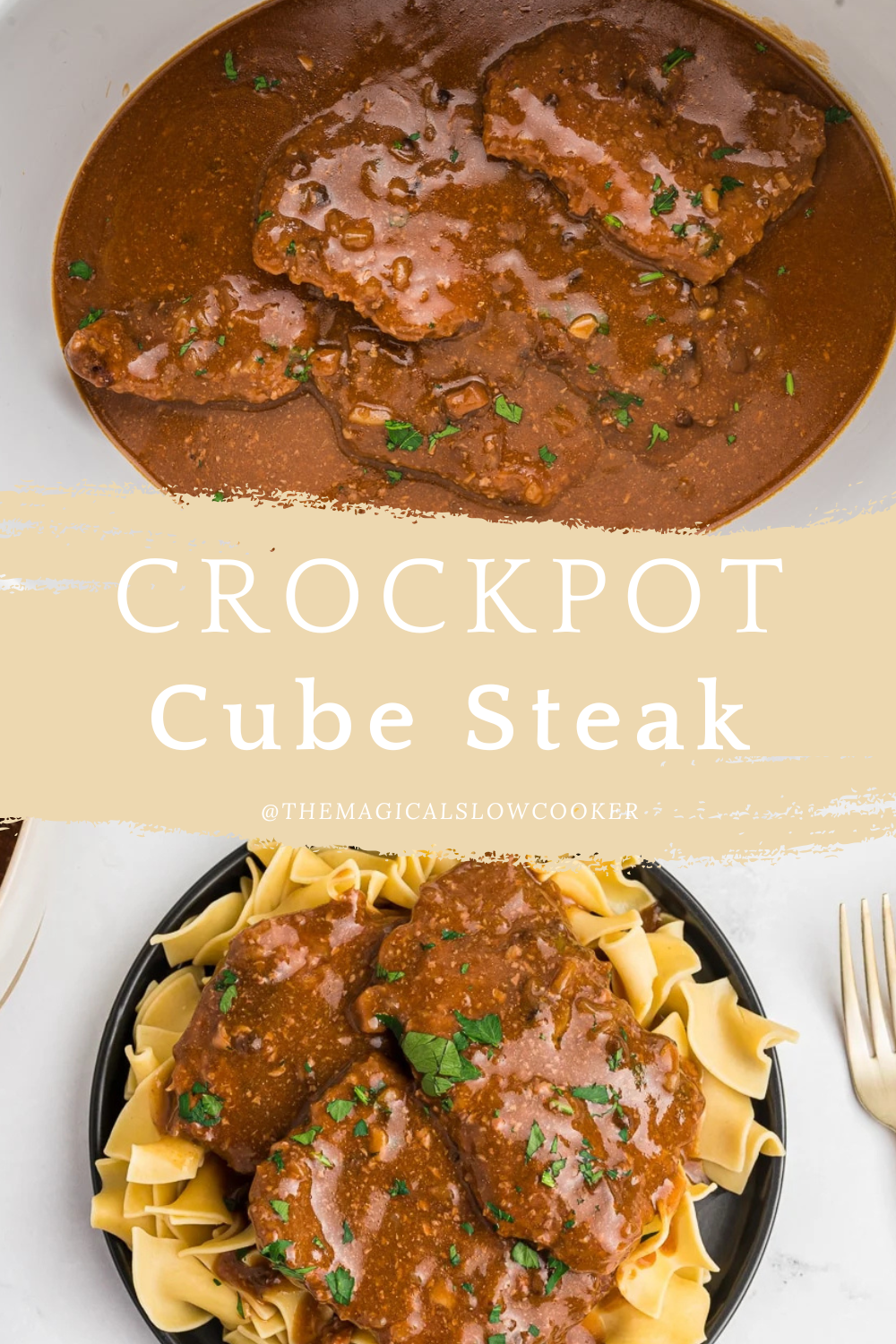 cube steak in a slow cooker and on a plate with pasta.