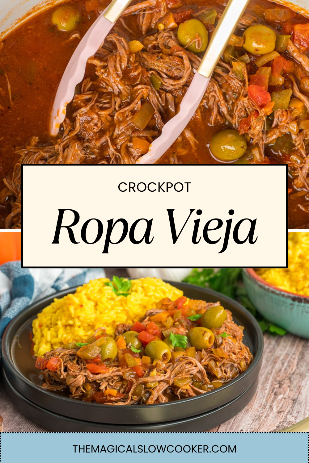 ropa vieja in a slow cooker and on a plate with yellow rice.