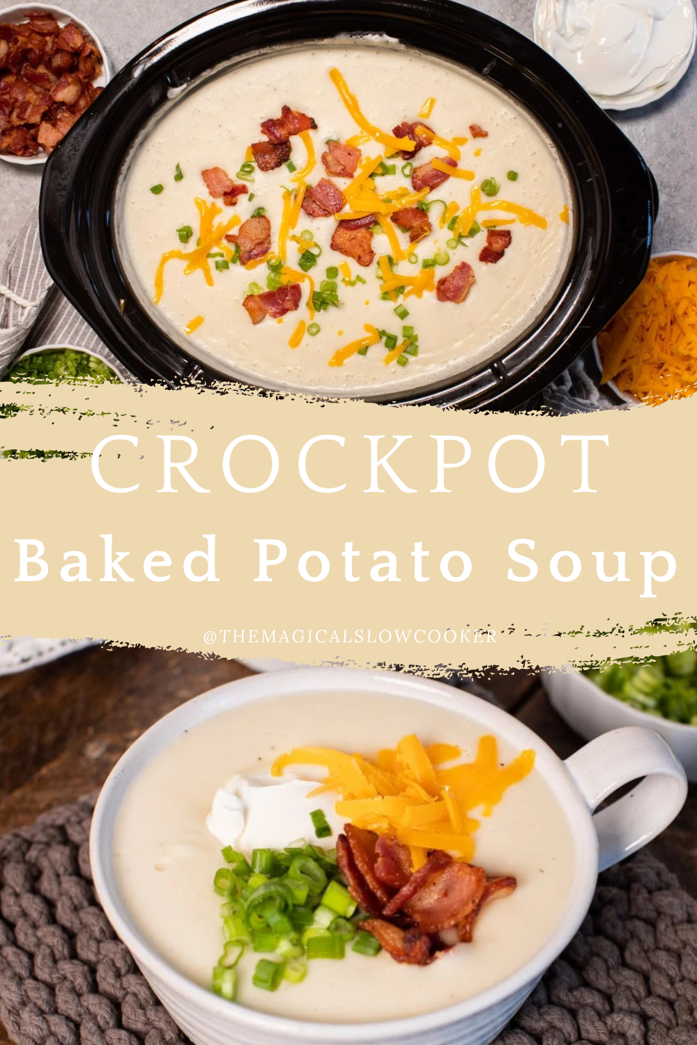 baked potato soup in a slow cooker and in a bowl.