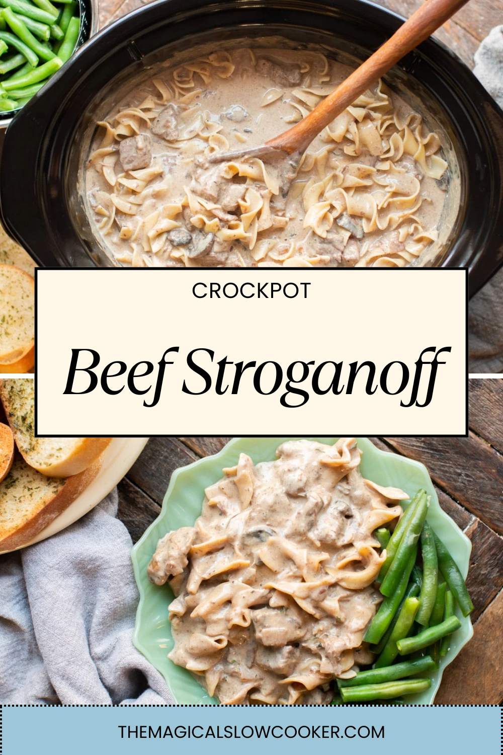 beef stroganoff in a slow cooker and on plate with green beans.