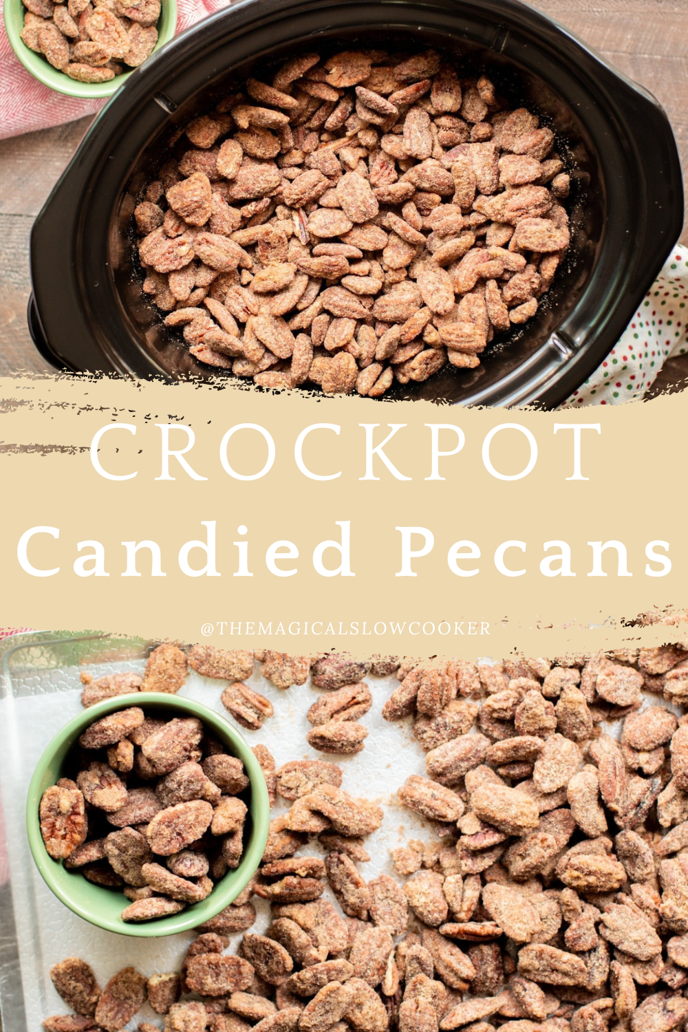 candied pecans in a slow cooker and on a platter.