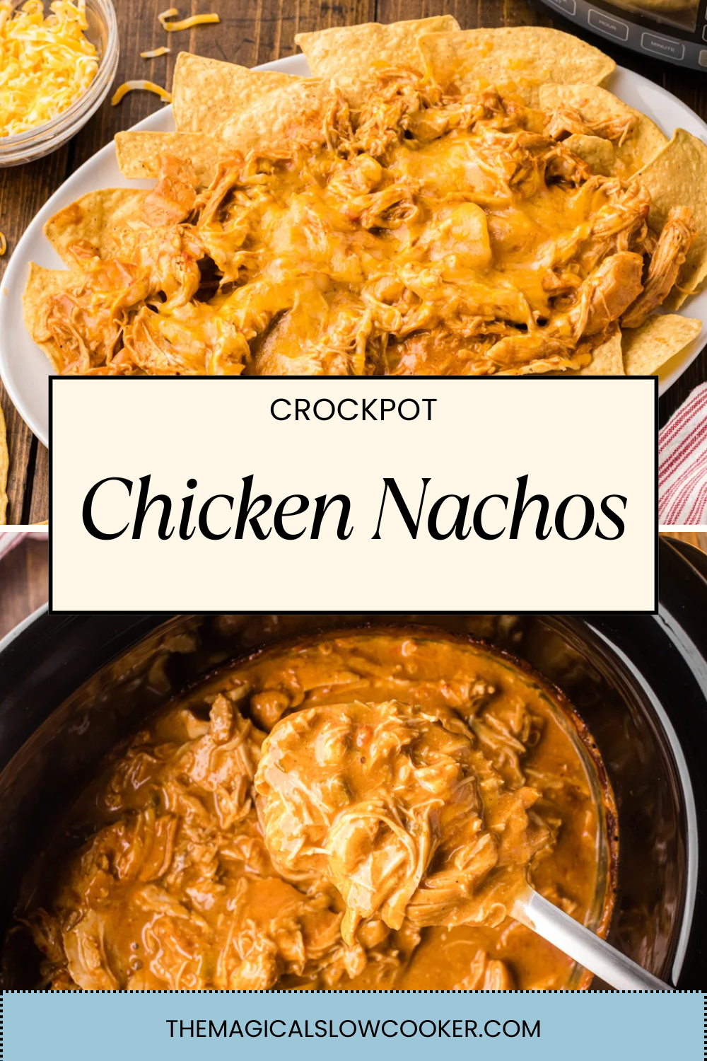 chicken nachos on a plate and in a slow cooker.