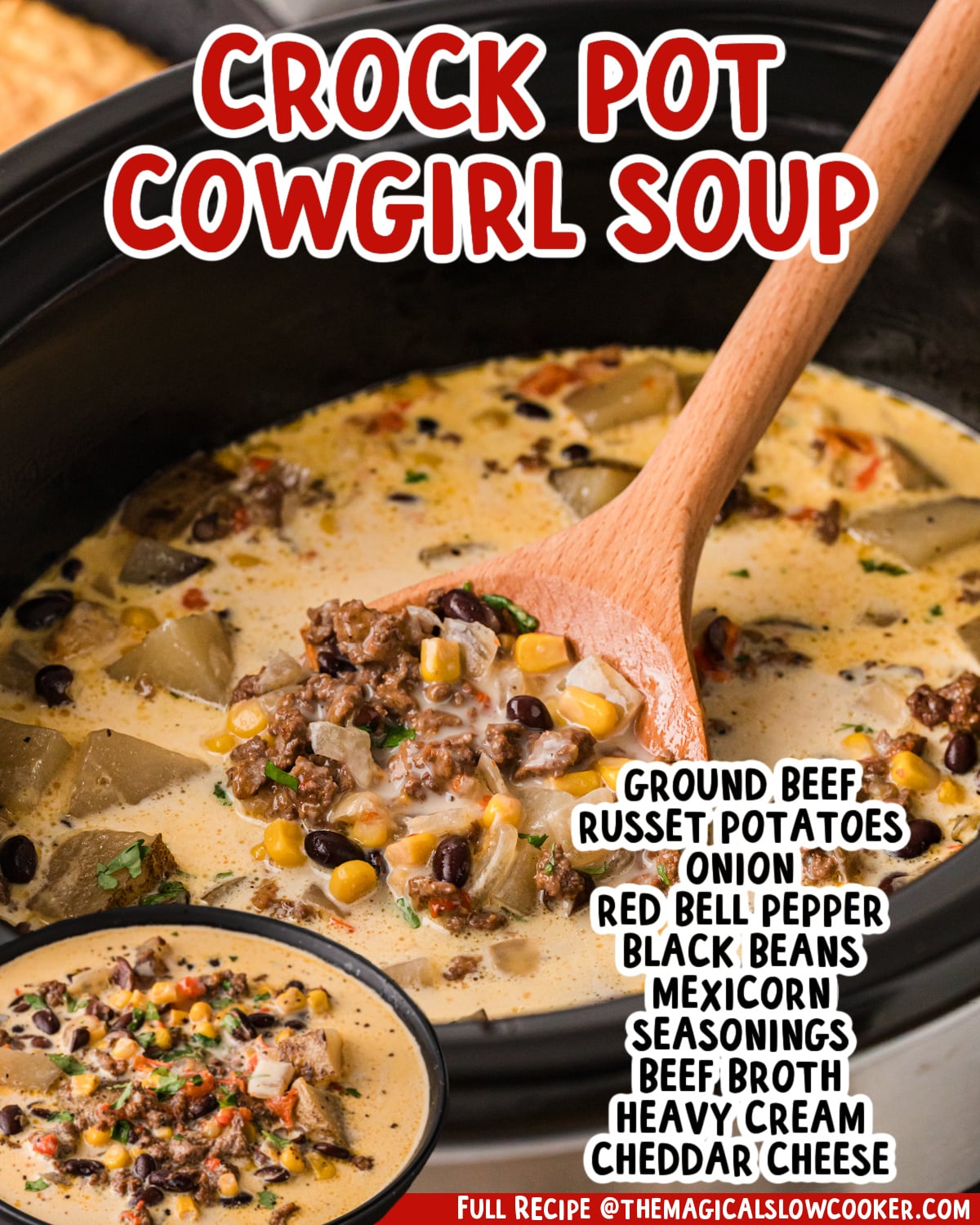 Two images of cowgirl soup with text list of ingredients.