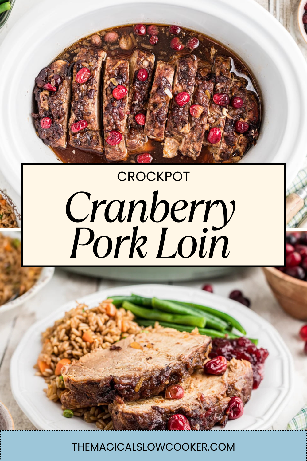 cranberry pork loin in a slow cooker and on a plate.