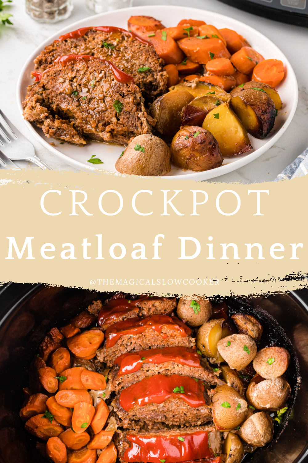 meatloaf dinner in a slow cooker and on a plate.