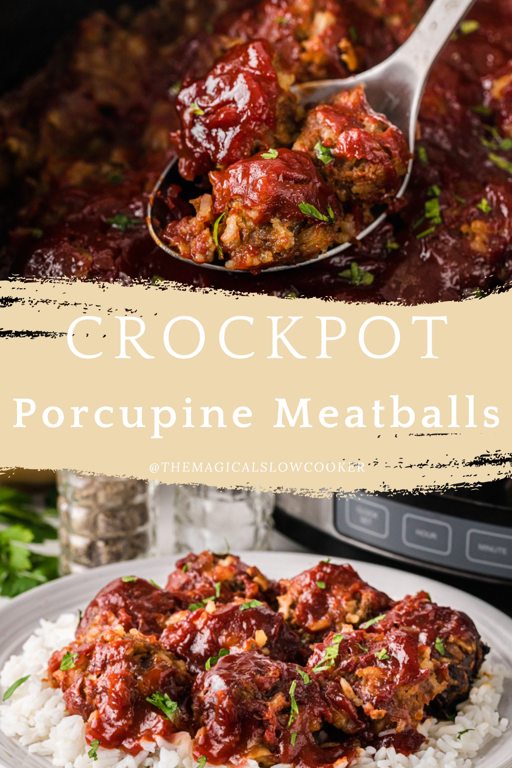 Two images of slow cooker porcupine meatballs with text overlay.
