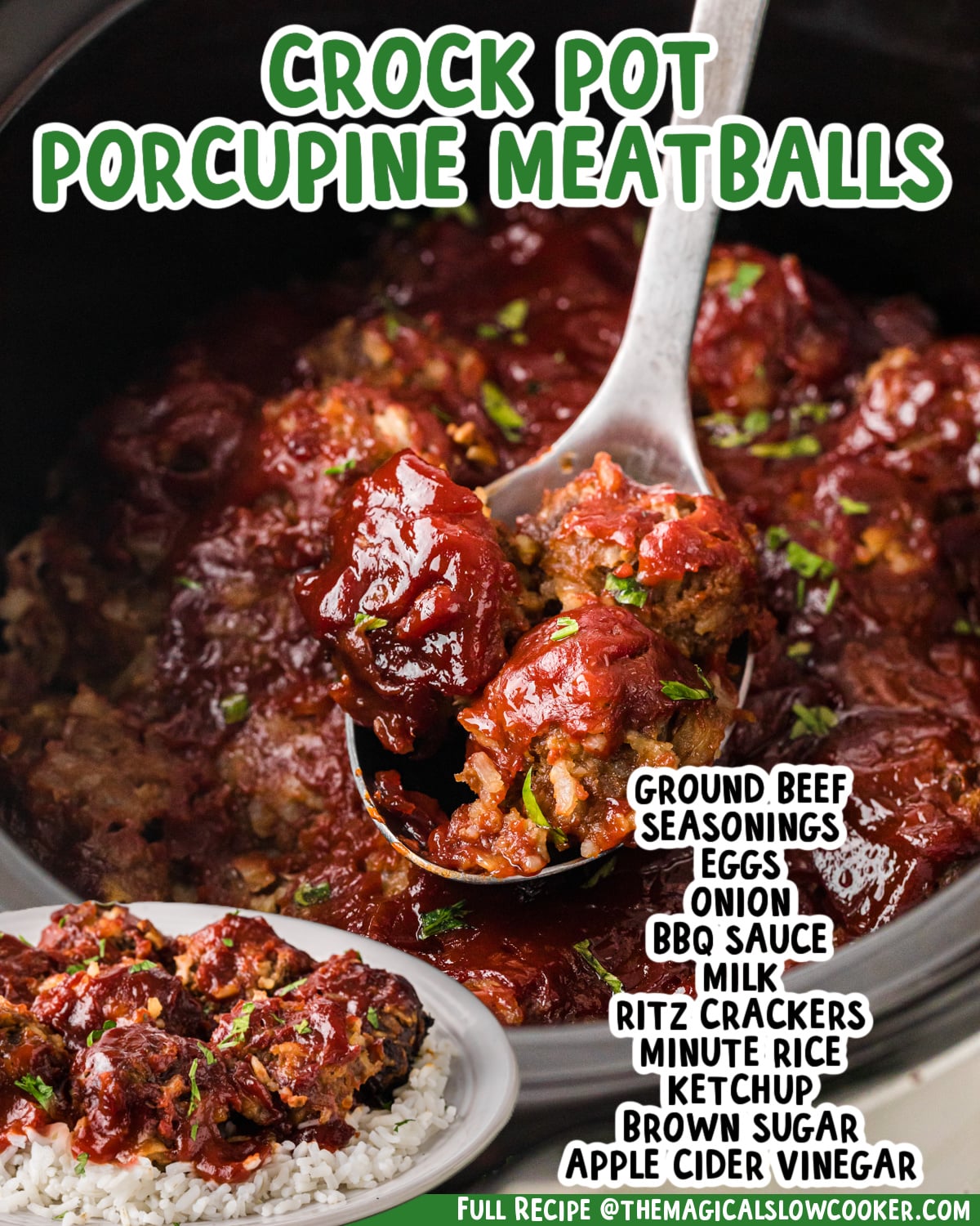 Two images of porcupine meatballs with text list of ingredients.