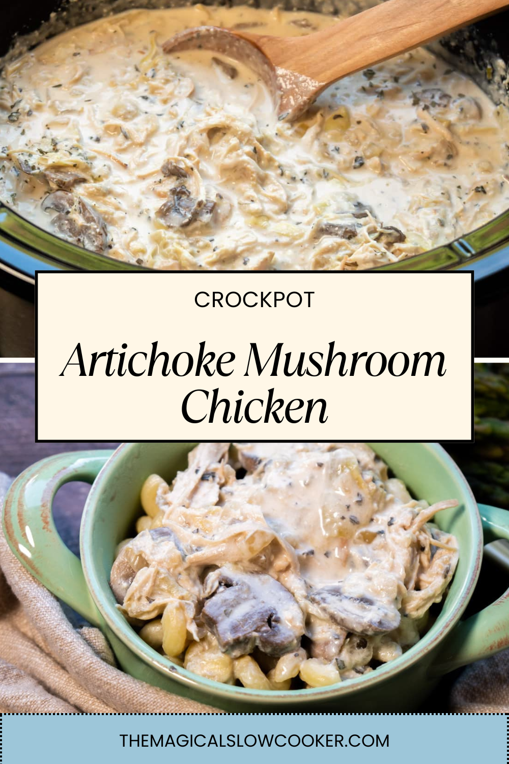 artichoke mushroom chicken in a slow cooker and in a bowl.