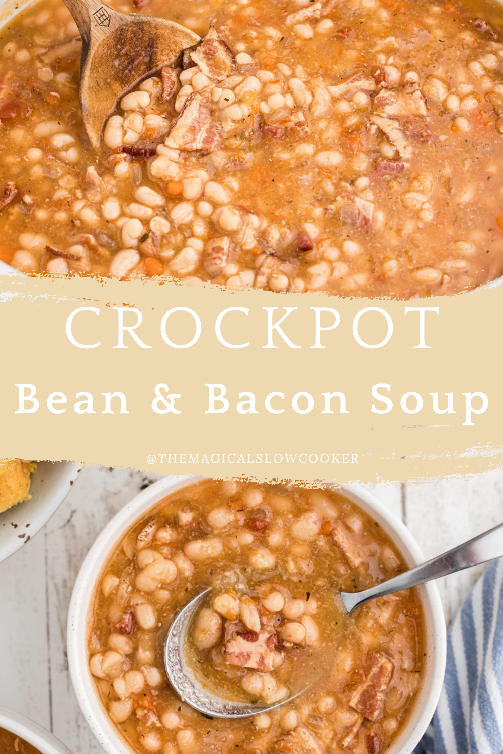 bean and bacon soup, in a slow cooker and in a bowl.