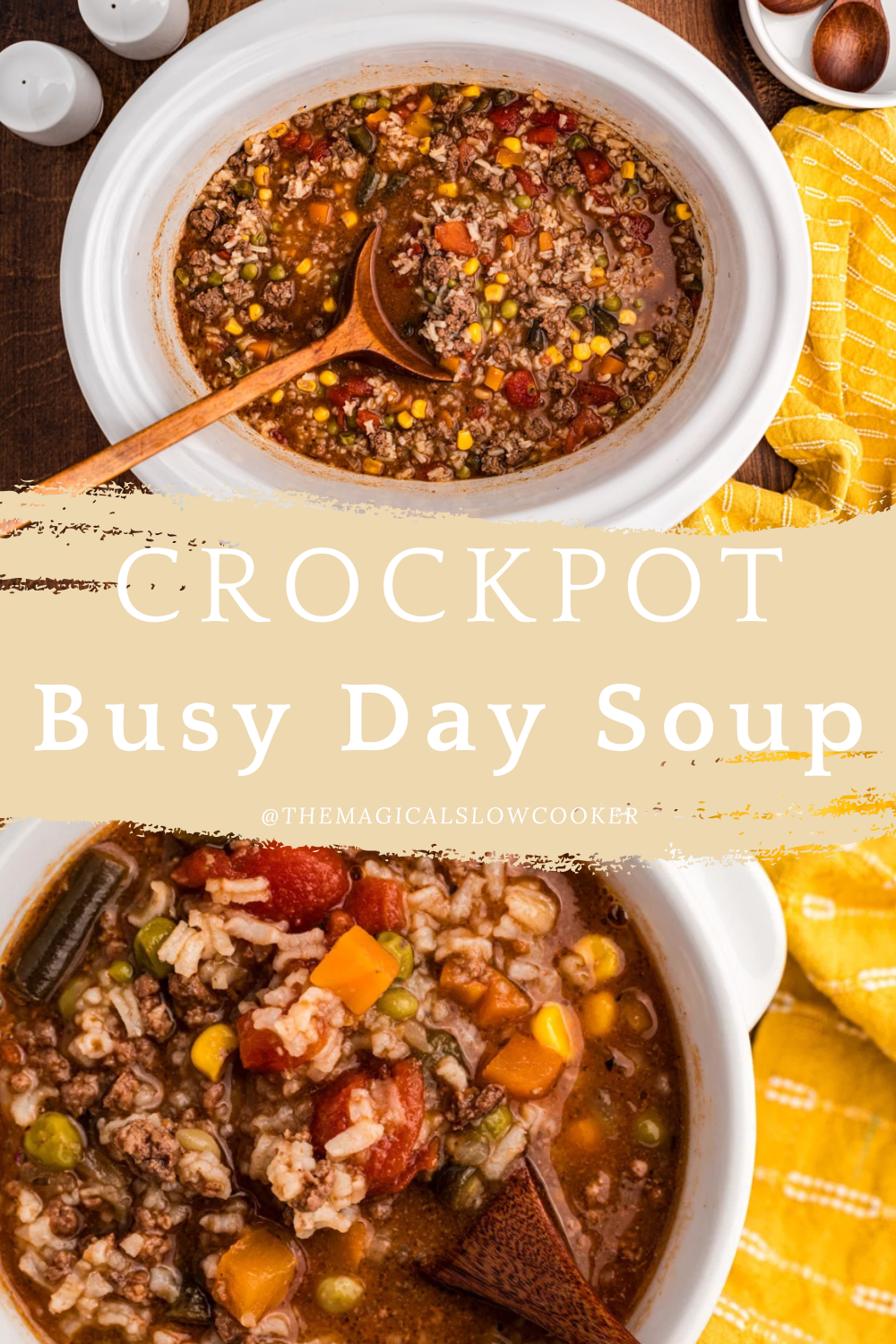busy day soup in a slow cooker and in a bowl.