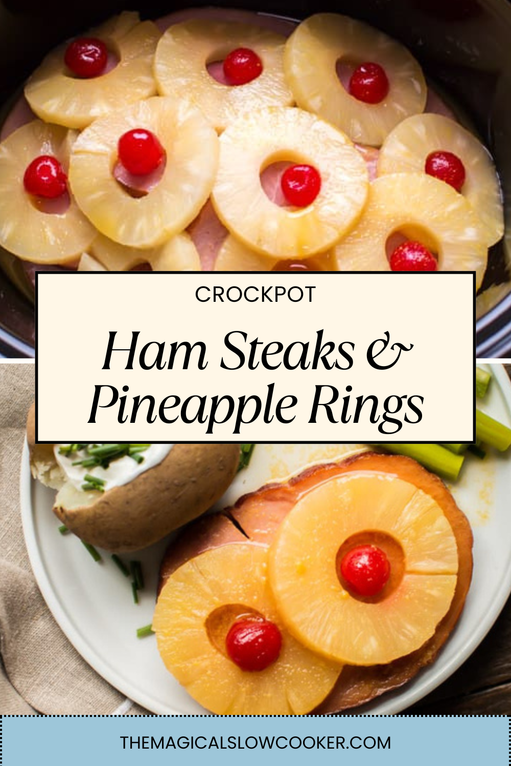 ham steaks with pineapple rings in a slow cooker.
