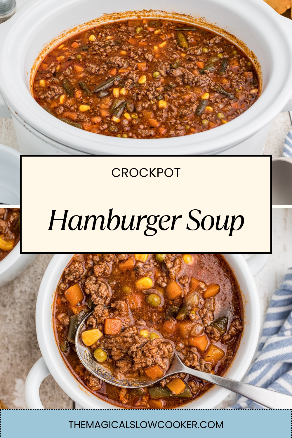 hamburger soup in a slow cooker and in a bowl.