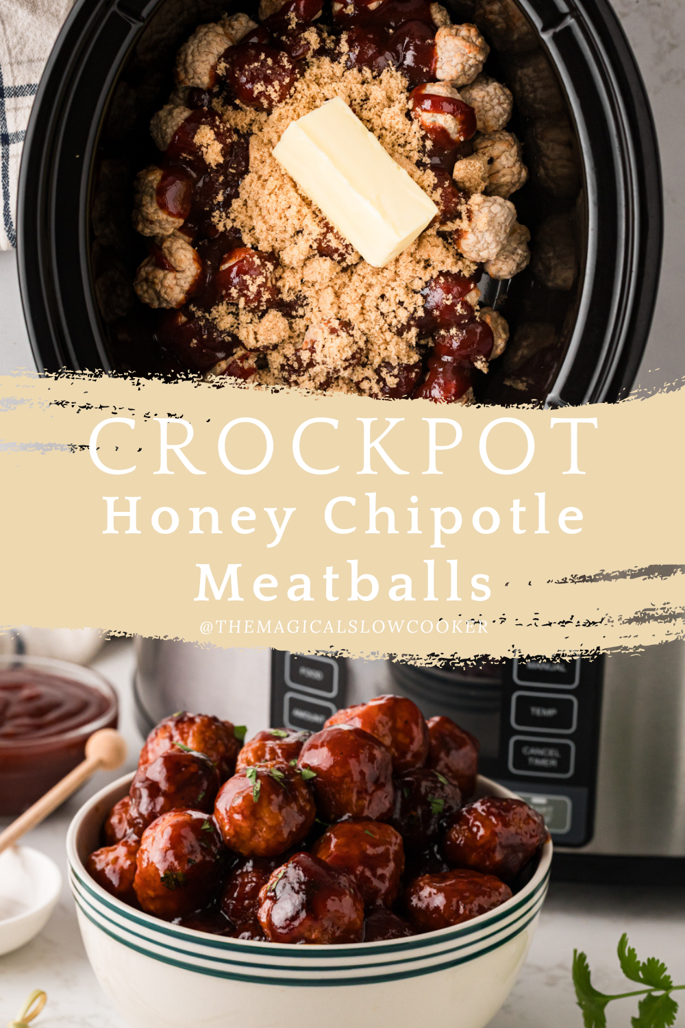 Two images of slow cooker honey chipotle meatballs with text overlay.