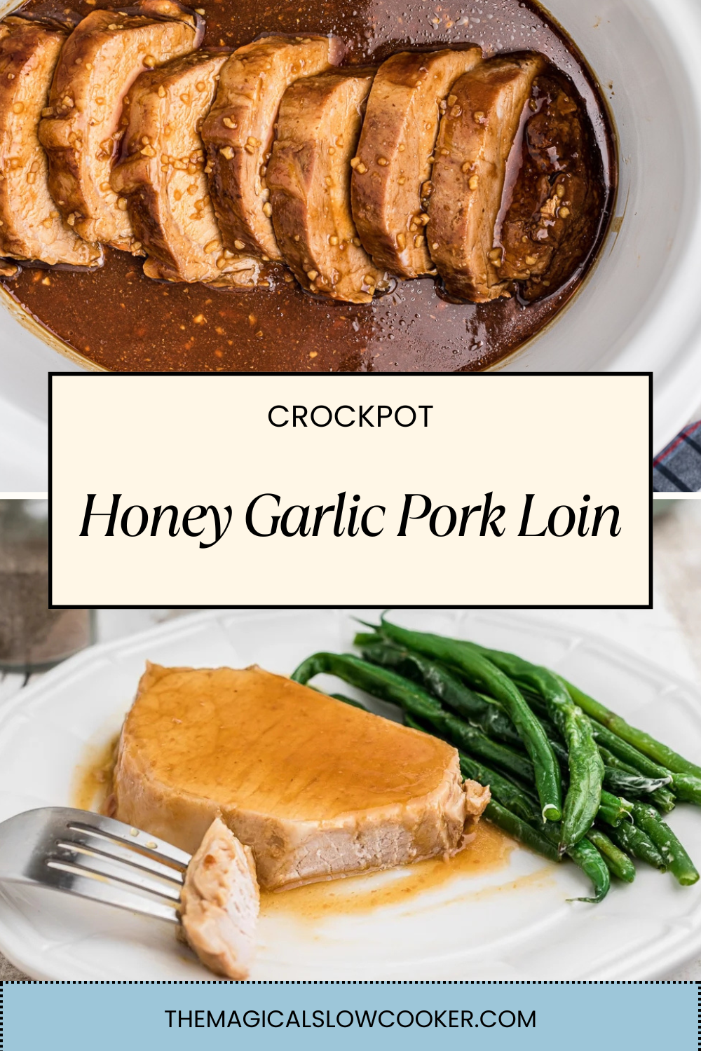 honey garlic pork loin in a slow cooker and on a plate.