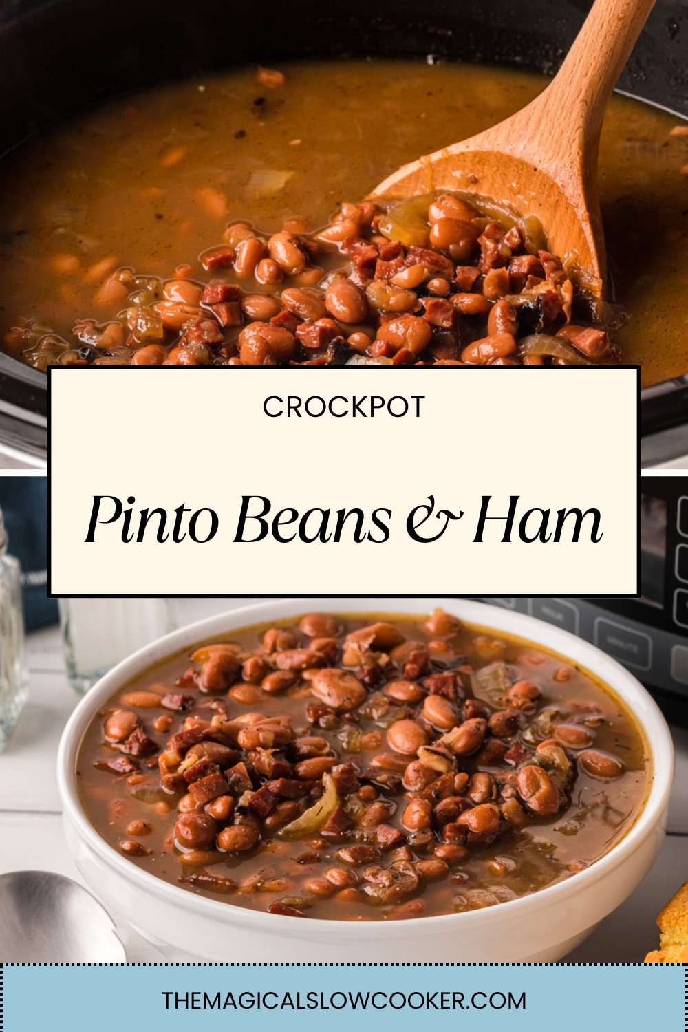 pinto beans and ham in a slow cooker.