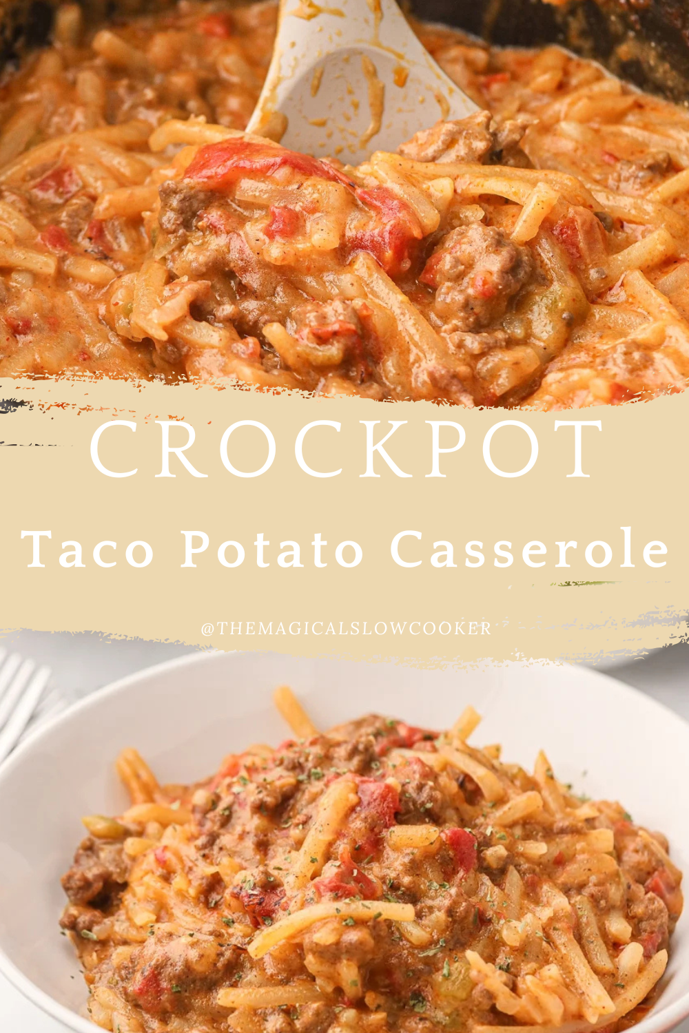 taco potato casserole in a slow cooker and on a plate.