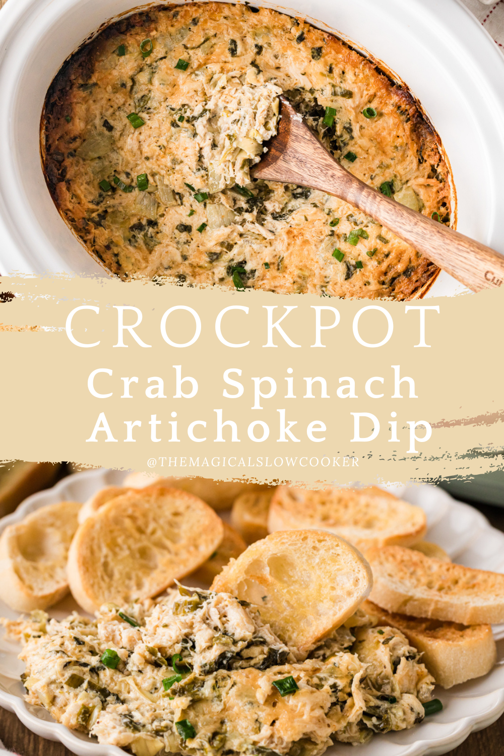 Two images of slow cooker crab spinach artichoke dip with text overlay.
