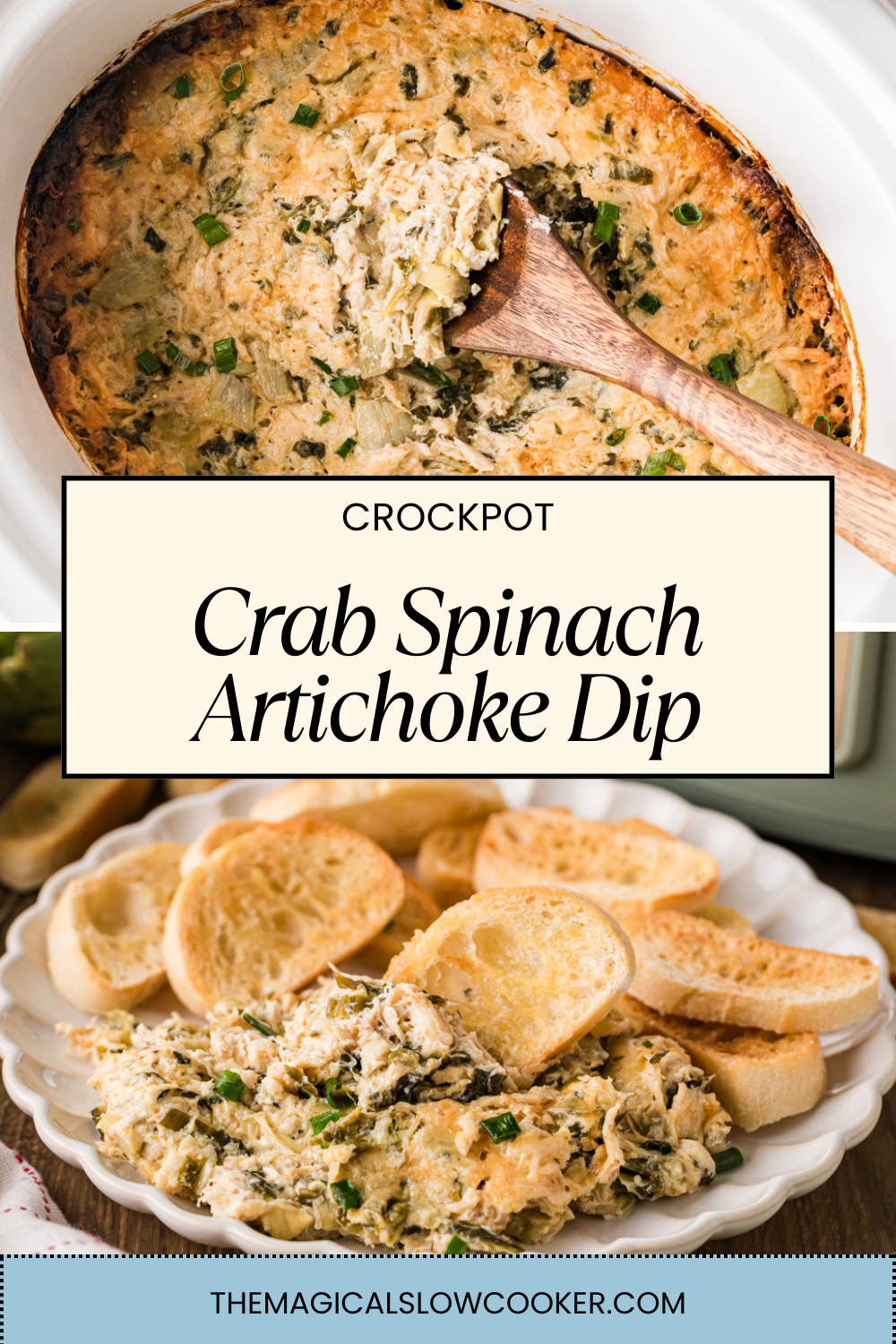 Two images of crab spinach artichoke dip with text overlay.