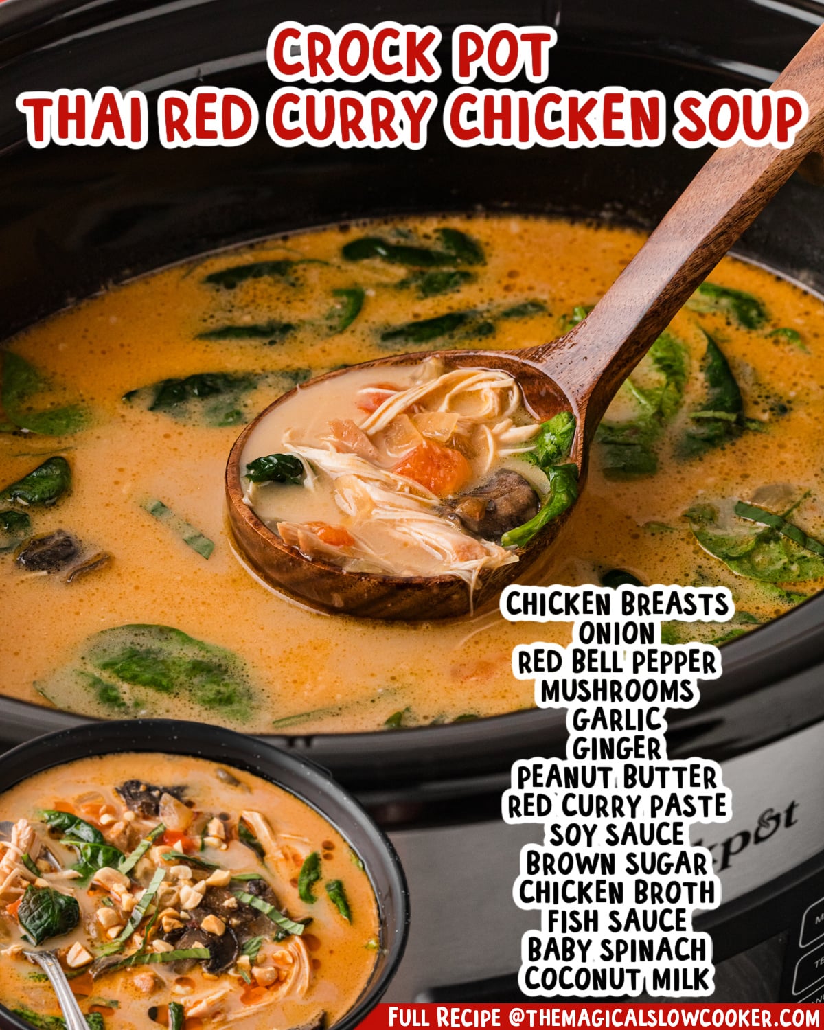 Two images of thai red curry chicken soup with text list of ingredients.