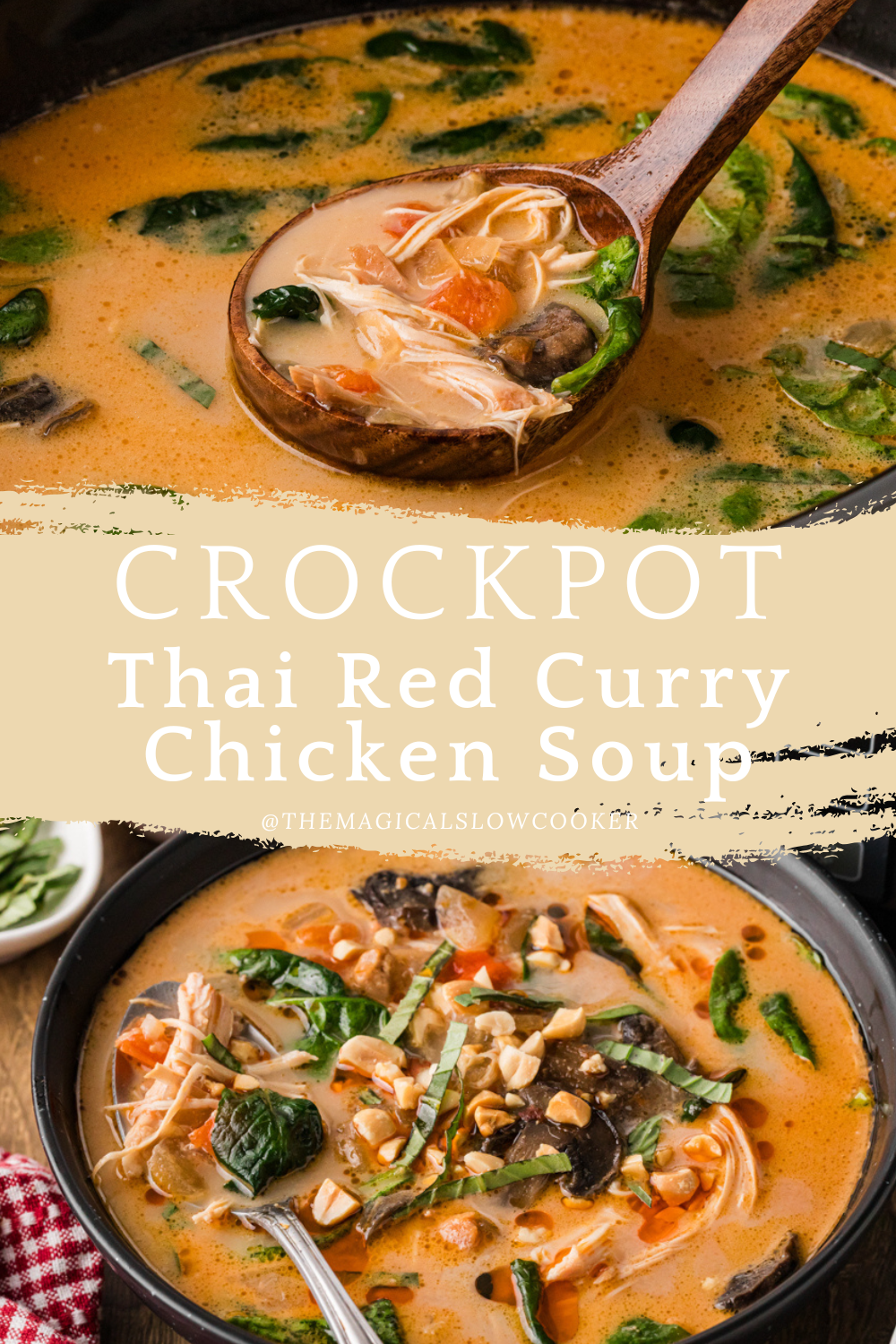Two images of slow cooker thai red curry chicken soup with text overlay.