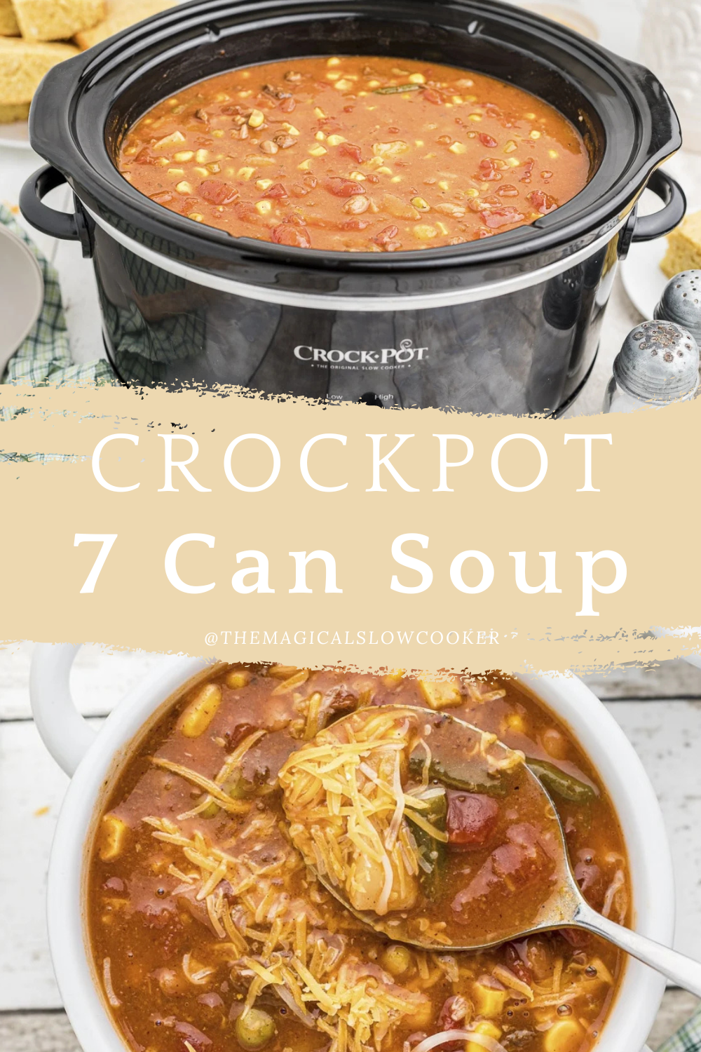 7 can soup in a slow cooker and in a bowl.