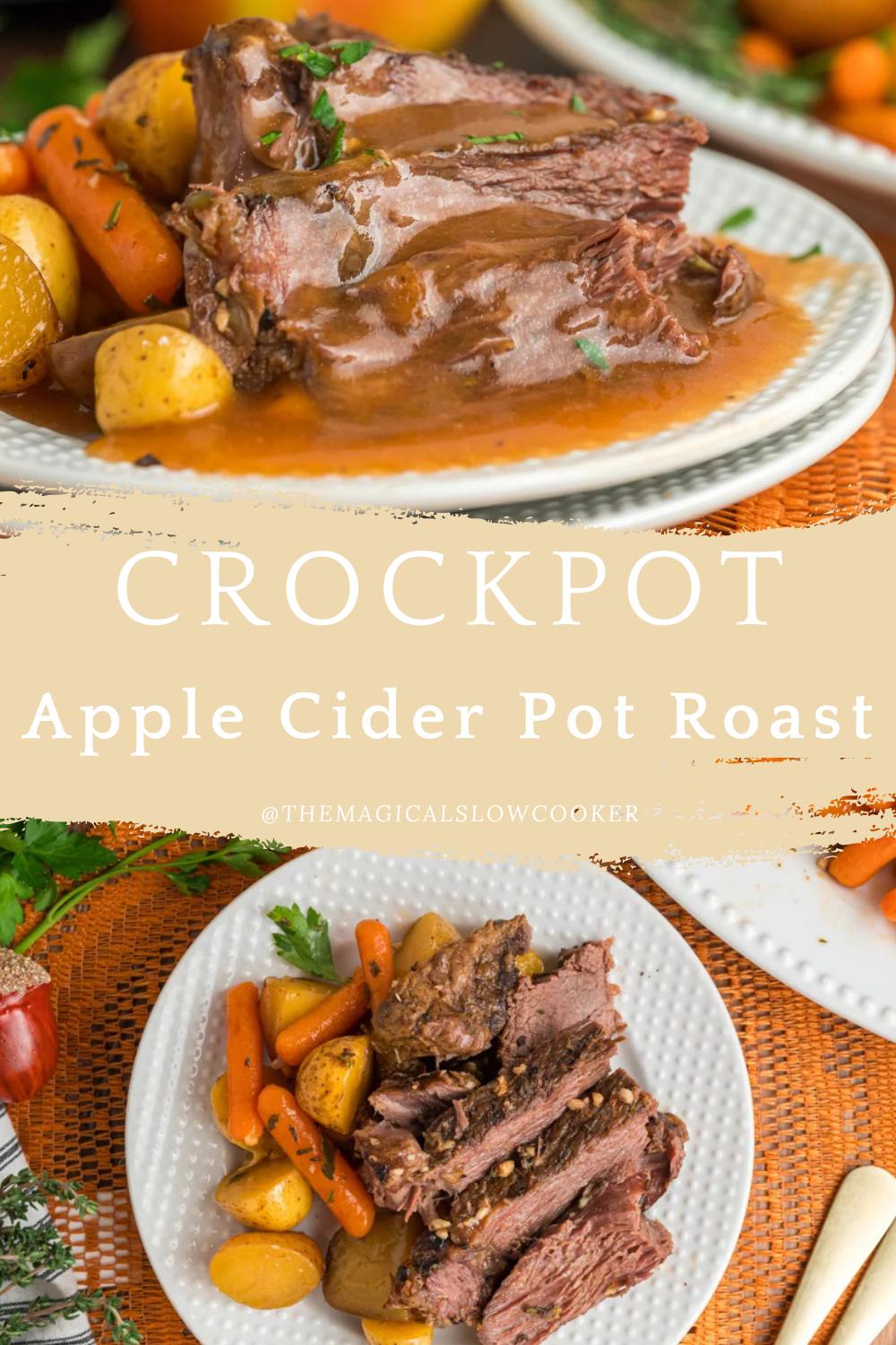 Two images of apple cider pot roast with text overlay.