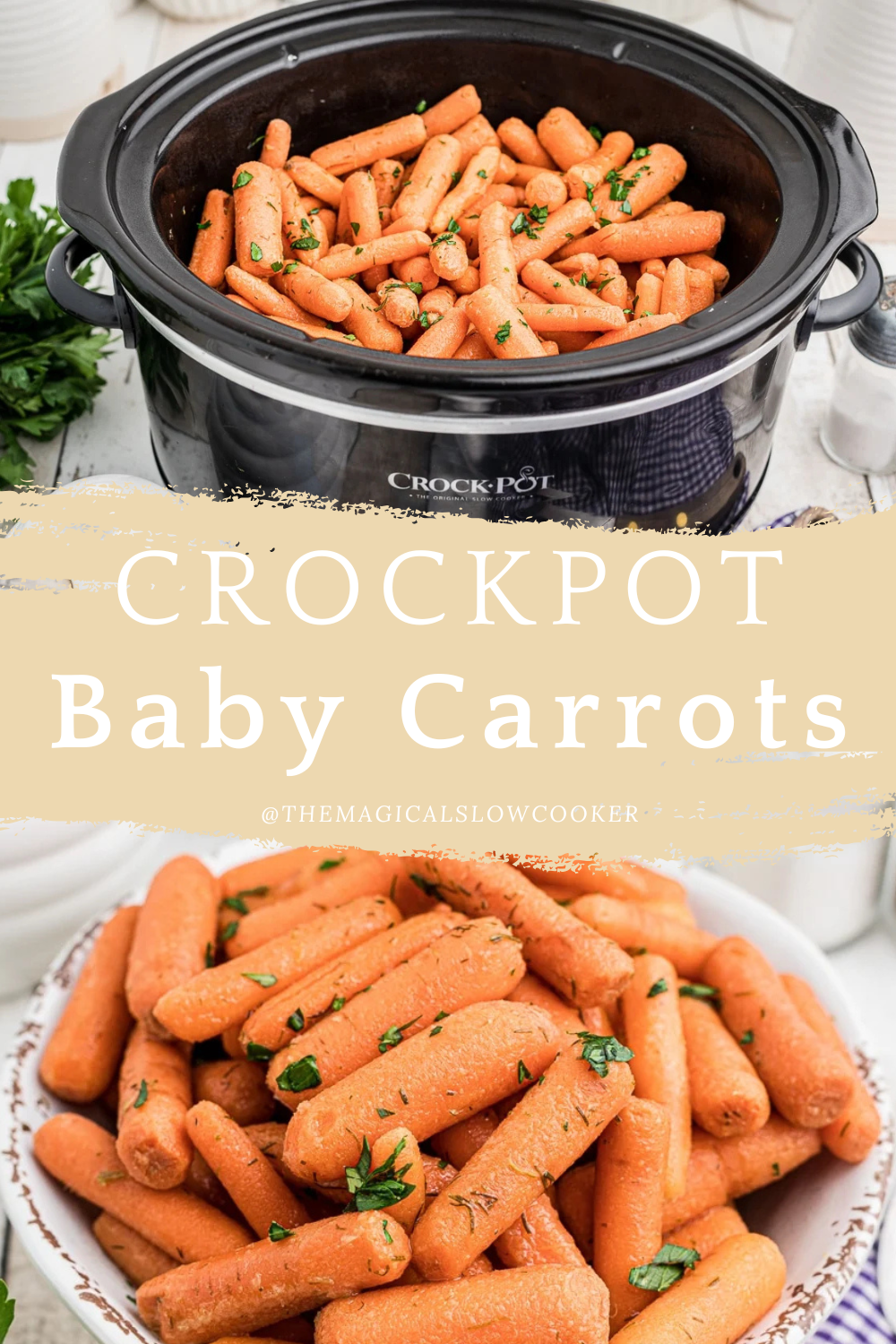 Two images of crockpot baby carrots with text overlay.