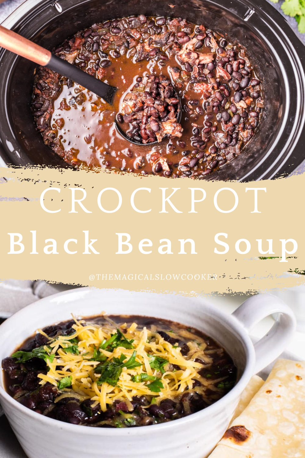 Two images of crockpot black bean soup with text overlay.