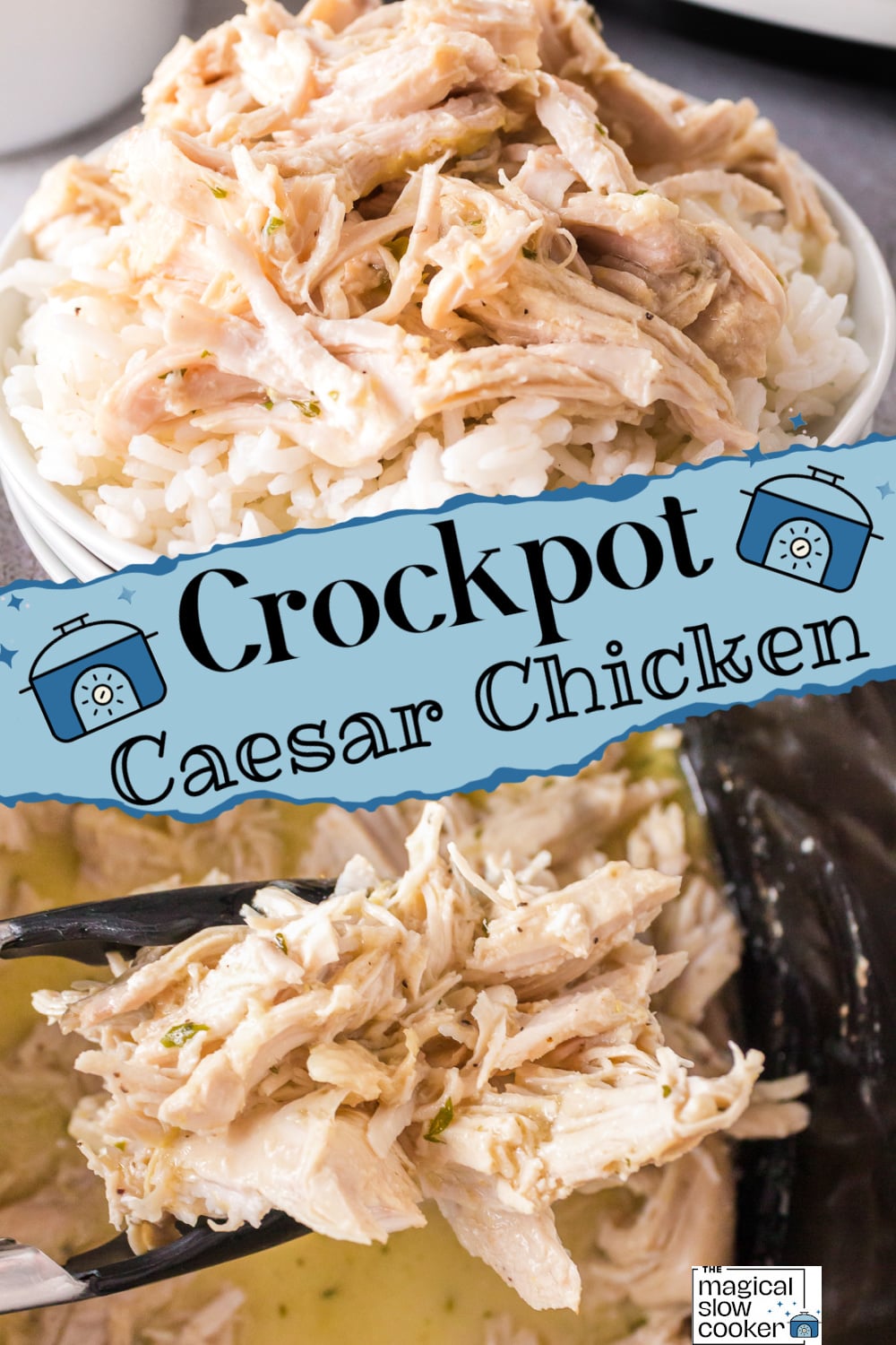 Caesar chicken in a slow cooker and on rice.