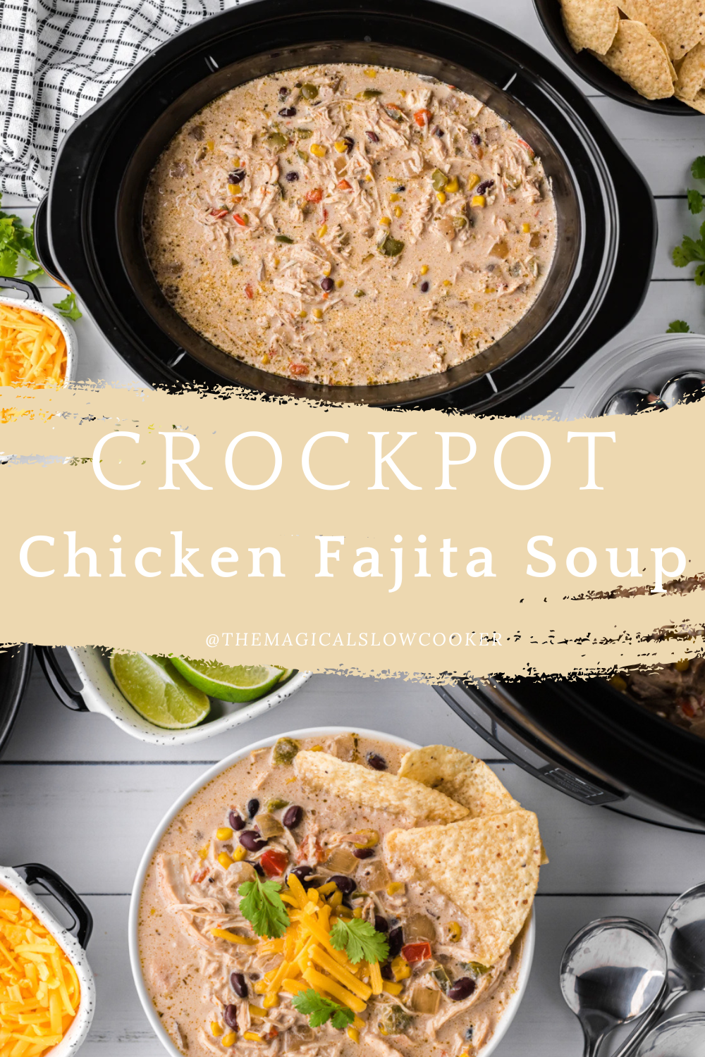 Two imgaes of crockpot chicken fajita soup with text overlay.