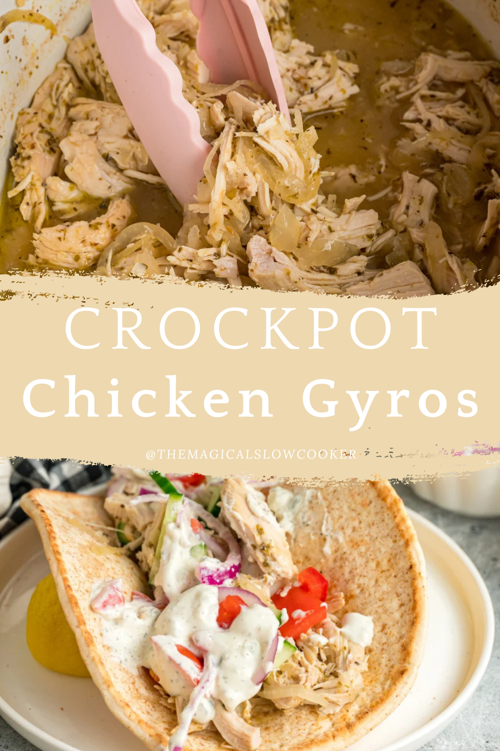 Two images of crockpot chicken gyros with text overlay.