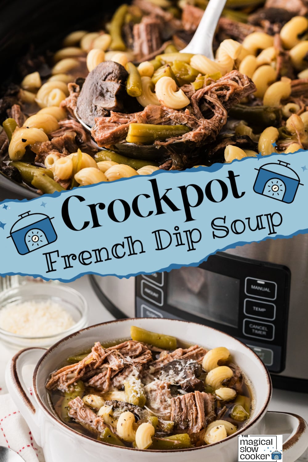 Two images of crockpot french dip soup with title text overlay.