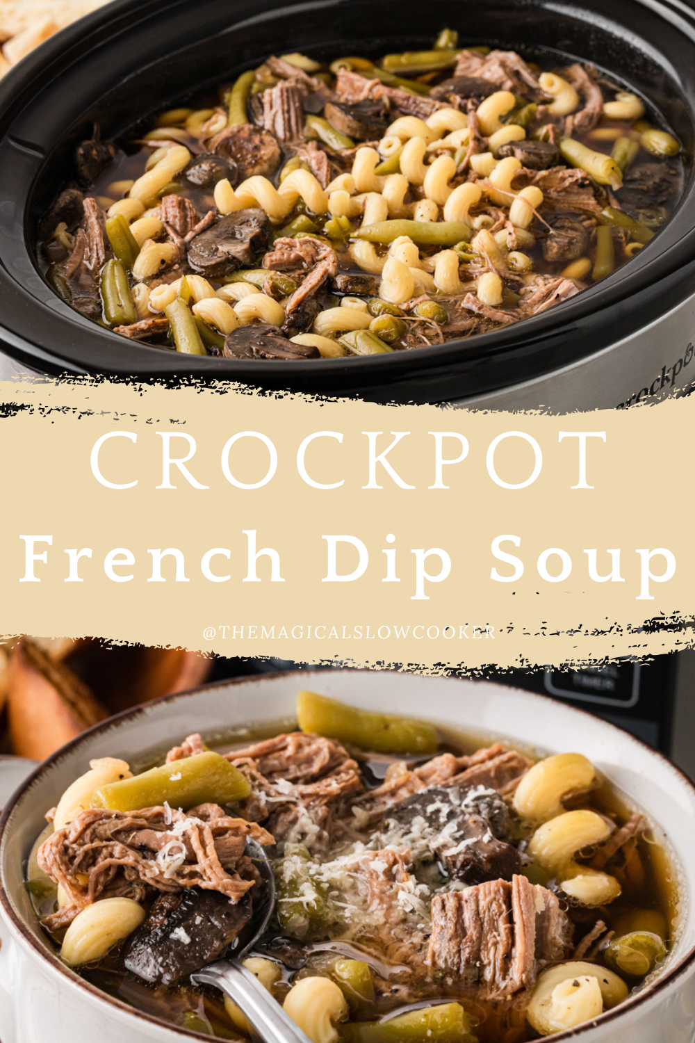 Two images of french dip soup with text overlay.
