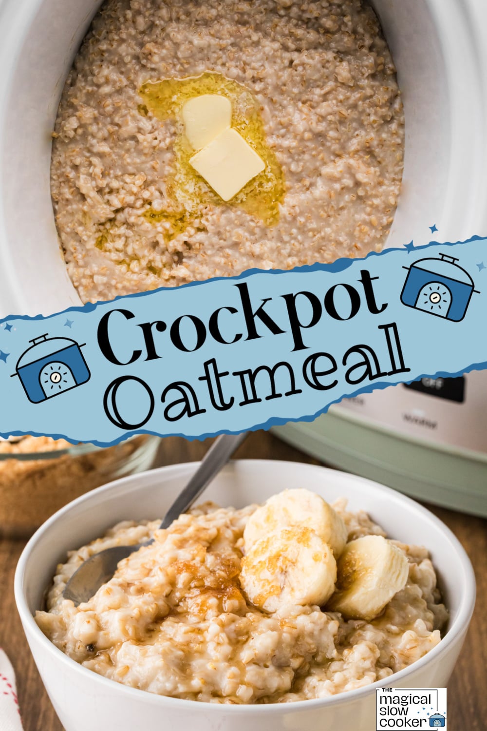 Two images of crockpot oatmeal with text title overlay.