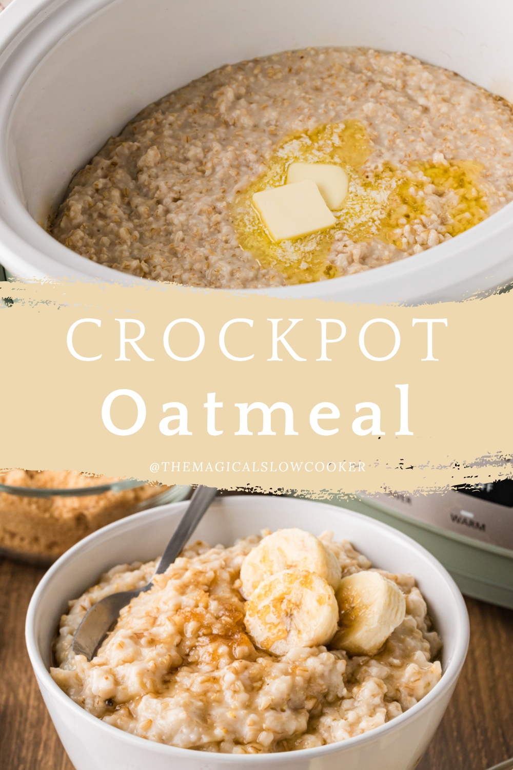 Two images of slow cooker oatmeal with text overlay.
